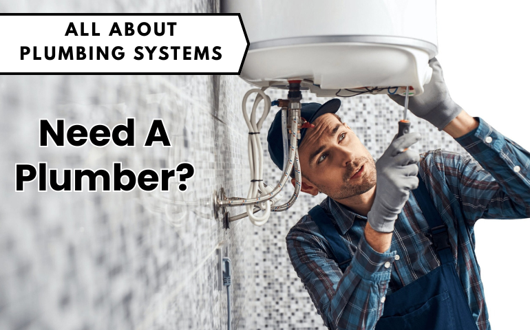 All About Plumbing Systems